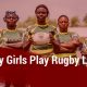 Rugby League Federation Ghana Launches Pretty Girls Play Rugby League (Pgprl) Campaign
