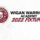 Wigan Warriors Academy fixtures announced